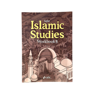 Islamic Studies Workbook 1-8 by Safar Publications