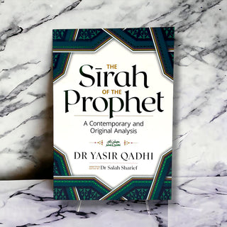 The Sirah of The Prophet A Contemporary and Original Analysis