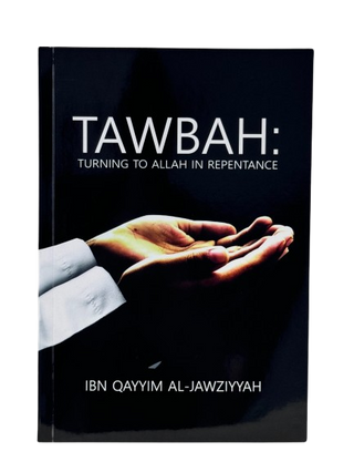 Tawbah:Turning To Allah In Repentance