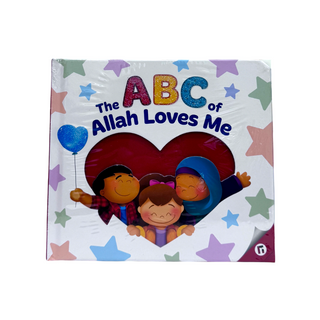 The ABC of Allah Loves Me Ages 2 to 5