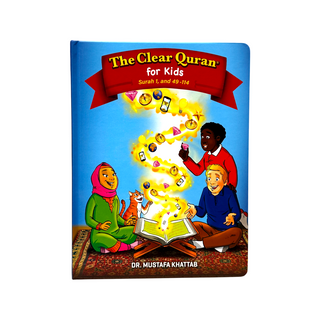 The Clear Quran Tafsir for Kids - Surah 49-114