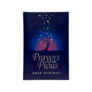 Prayer Of The Pious By Omar Suleiman