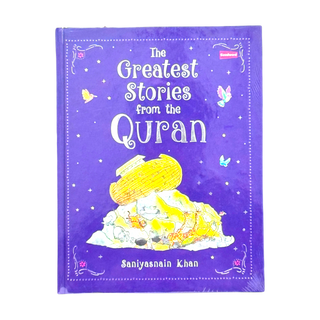 The Greatest Stories from the Quran By Saniyasnain Khan